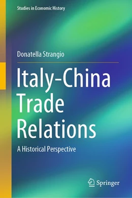 Abbildung von Strangio | Italy-China Trade Relations | 1. Auflage | 2020 | beck-shop.de