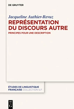 Abbildung von Authier-Revuz | La Représentation du Discours Autre | 1. Auflage | 2019 | beck-shop.de