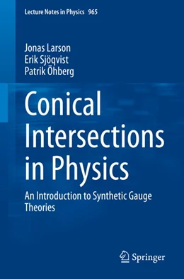 Abbildung von Larson / Sjöqvist | Conical Intersections in Physics | 1. Auflage | 2020 | beck-shop.de