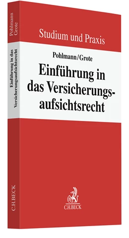 Abbildung von Pohlmann / Grote | Einführung in das Versicherungsaufsichtsrecht | 1. Auflage | 2025 | beck-shop.de