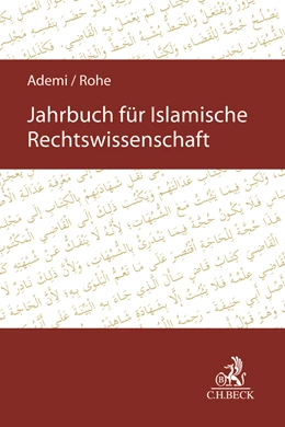 Abbildung von Ademi / Rohe | Jahrbuch für islamische Rechtswissenschaft 2021 | 1. Auflage | 2021 | beck-shop.de