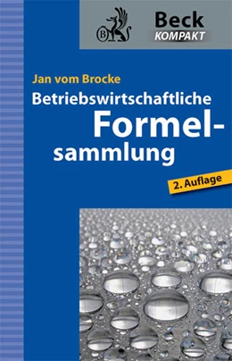 Abbildung von vom Brocke | Betriebswirtschaftliche Formelsammlung | 2. Auflage | 2010 | beck-shop.de