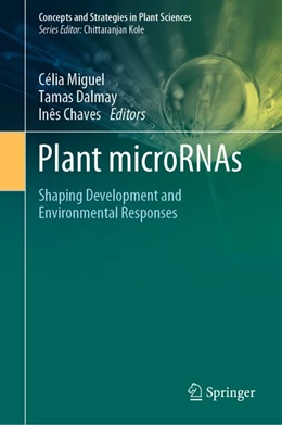 Abbildung von Miguel / Dalmay | Plant microRNAs | 1. Auflage | 2020 | beck-shop.de