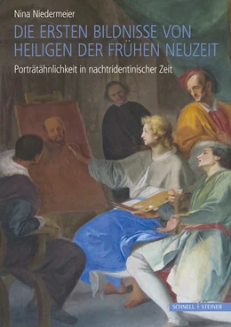 Abbildung von Niedermeier | Die ersten Bildnisse von Heiligen der Frühen Neuzeit | 1. Auflage | 2020 | beck-shop.de