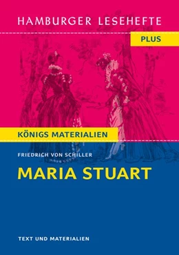 Abbildung von Schiller | Maria Stuart. Hamburger Leseheft plus Königs Materialien | 1. Auflage | 2020 | beck-shop.de
