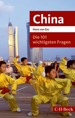 Abbildung von van Ess, Hans | Die 101 wichtigsten Fragen - China | 3. Auflage | 2020 | 7012 | beck-shop.de