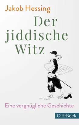 Abbildung von Hessing, Jakob | Der jiddische Witz | 1. Auflage | 2020 | 6389 | beck-shop.de