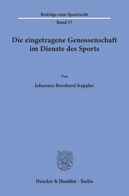 Abbildung von Kappler | Die eingetragene Genossenschaft im Dienste des Sports. | 1. Auflage | 2020 | beck-shop.de