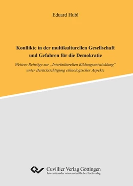 Abbildung von Hubl | Konflikte in der multikulturellen Gesellschaft und Gefahren für die Demokratie | 1. Auflage | 2020 | beck-shop.de