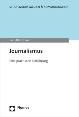 Abbildung von Brinkmann | Journalismus | 1. Auflage | 2021 | beck-shop.de