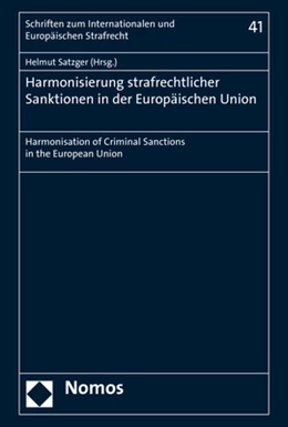 Abbildung von Satzger | Harmonisierung strafrechtlicher Sanktionen in der Europäischen Union | 1. Auflage | 2020 | 41 | beck-shop.de