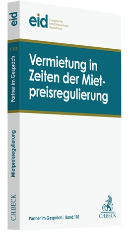 Abbildung von Vermietung in Zeiten der Mietpreisregulierung | 1. Auflage | 2021 | Band 110 | beck-shop.de