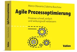 Abbildung von Olavarria / Buschow | Agile Prozessoptimierung | 1. Auflage | 2021 | beck-shop.de