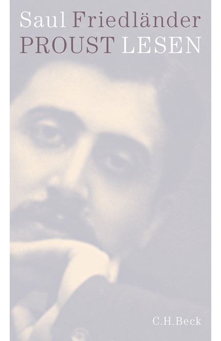 Cover: Saul Friedländer, Proust lesen