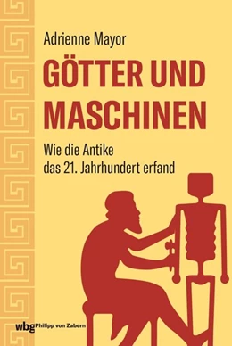Abbildung von Mayor | Götter und Maschinen | 1. Auflage | 2020 | beck-shop.de