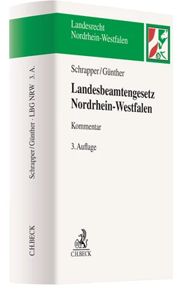 Abbildung von Schrapper / Günther | Landesbeamtengesetz Nordrhein-Westfalen (LBG NRW) | 3. Auflage | 2021 | beck-shop.de