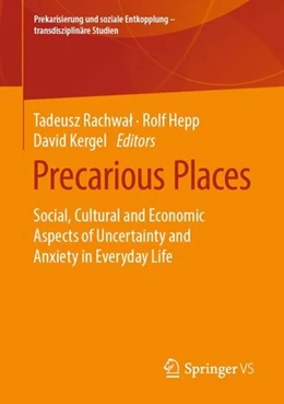 Abbildung von Rachwal / Hepp | Precarious Places | 1. Auflage | 2020 | beck-shop.de