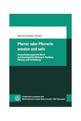 Abbildung von Schröder | Pfarrer oder Pfarrerin werden und sein | 1. Auflage | 2020 | beck-shop.de