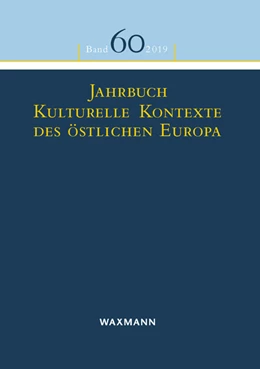 Abbildung von Eisch-Angus / Scholl-Schneider | Jahrbuch Kulturelle Kontexte des östlichen Europa | 1. Auflage | 2020 | beck-shop.de