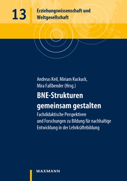 Abbildung von Keil / Kuckuck | BNE-Strukturen gemeinsam gestalten | 1. Auflage | 2020 | beck-shop.de