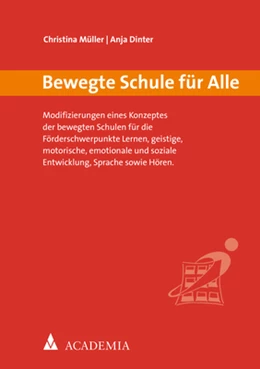 Abbildung von Müller / Dinter | Bewegte Schule für alle | 2. Auflage | 2020 | beck-shop.de