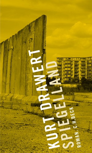 Cover: Kurt Drawert, Spiegelland
