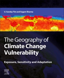 Abbildung von Tim / Sharma | The Geography of Climate Change Vulnerability | 1. Auflage | 2025 | beck-shop.de