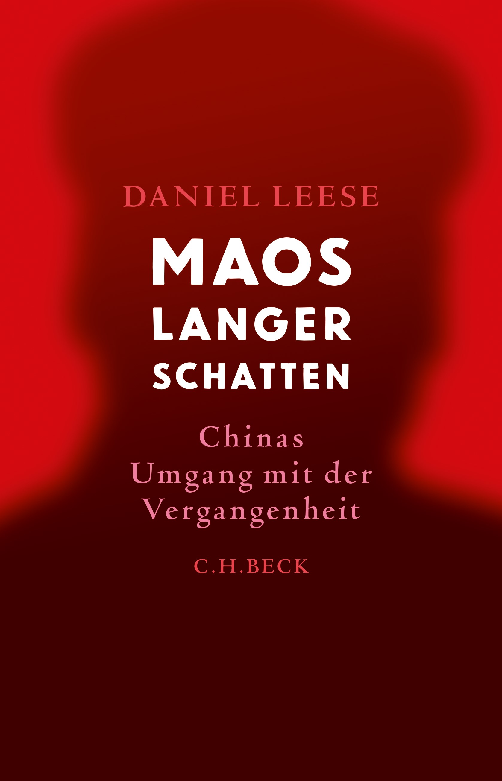 Cover: Leese, Daniel, Maos langer Schatten