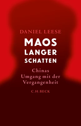 Abbildung von Leese, Daniel | Maos langer Schatten | 1. Auflage | 2020 | beck-shop.de