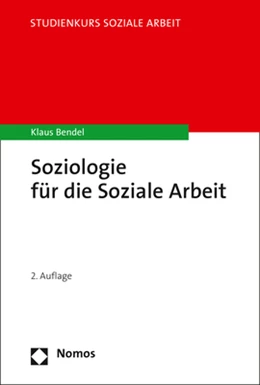 Abbildung von Bendel | Soziologie für die Soziale Arbeit | 2. Auflage | 2020 | beck-shop.de
