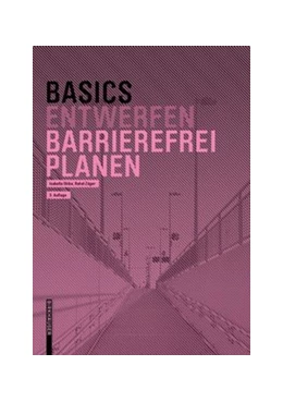 Abbildung von Skiba / Züger | Basics Barrierefrei Planen | 3. Auflage | 2020 | beck-shop.de