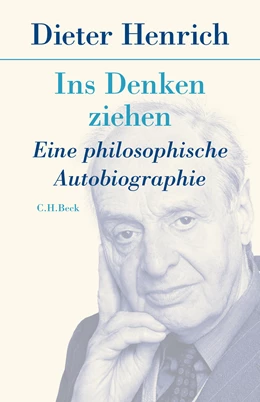 Abbildung von Henrich, Dieter | Ins Denken ziehen | 1. Auflage | 2021 | beck-shop.de