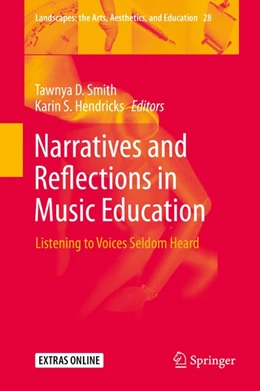 Abbildung von Smith / Hendricks | Narratives and Reflections in Music Education | 1. Auflage | 2020 | beck-shop.de