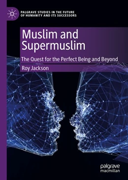 Abbildung von Jackson | Muslim and Supermuslim | 1. Auflage | 2020 | beck-shop.de