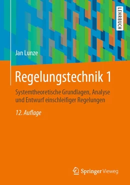 Abbildung von Lunze | Regelungstechnik 1 | 12. Auflage | 2020 | beck-shop.de