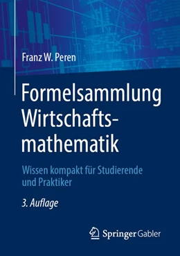 Abbildung von Peren | Formelsammlung Wirtschaftsmathematik | 3. Auflage | 2020 | beck-shop.de