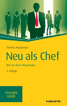 Abbildung von Augspurger | Neu als Chef | 3. Auflage | 2020 | beck-shop.de