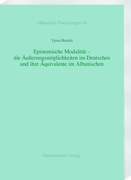 Abbildung von Hamiti | Epistemische Modalität - die Äußerungsmöglichkeiten im Deutschen und ihre Äquivalente im Albanischen | 1. Auflage | 2020 | beck-shop.de