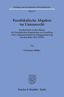 Abbildung von Müller | Parafiskalische Abgaben im Unionsrecht. | 1. Auflage | 2020 | beck-shop.de