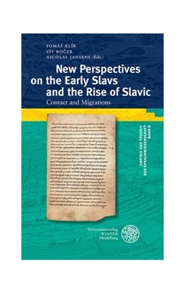 Abbildung von Klír / Bocek | New Perspectives on the Early Slavs and the Rise of Slavic | 1. Auflage | 2020 | beck-shop.de