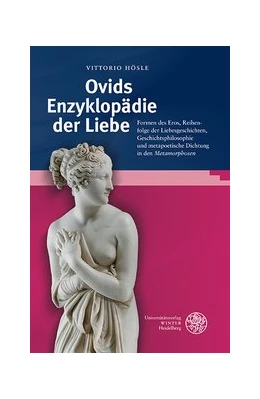 Abbildung von Hösle | Ovids Enzyklopädie der Liebe | 1. Auflage | 2020 | beck-shop.de