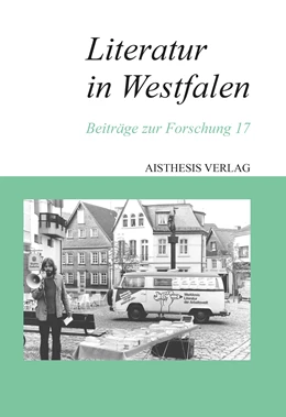 Abbildung von Gödden / Maxwill | Literatur in Westfalen | 1. Auflage | 2020 | beck-shop.de