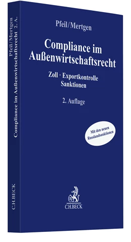 Abbildung von Pfeil / Mertgen | Compliance im Außenwirtschaftsrecht | 2. Auflage | 2023 | beck-shop.de