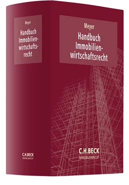 Abbildung von Meyer | Handbuch Immobilienwirtschaftsrecht | 1. Auflage | 2022 | beck-shop.de