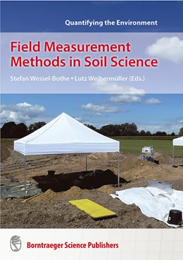Abbildung von Wessel-Bothe / Weihermüller | Field Measurement Methods in Soil Science | 1. Auflage | 2020 | beck-shop.de