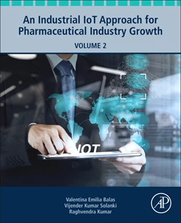Abbildung von Solanki / Kumar | An Industrial IoT Approach for Pharmaceutical Industry Growth | 1. Auflage | 2020 | beck-shop.de