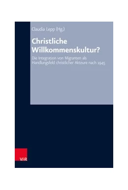 Abbildung von Lepp | Christliche Willkommenskultur? | 1. Auflage | 2020 | beck-shop.de