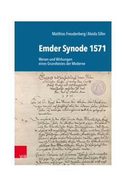 Abbildung von Siller / Freudenberg | Emder Synode 1571 | 1. Auflage | 2020 | beck-shop.de