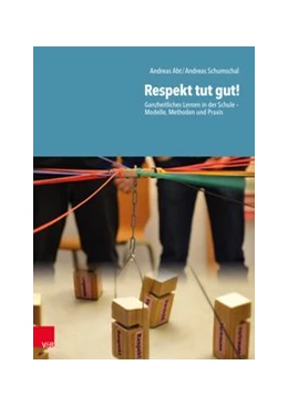 Abbildung von Abt / Schumschal | Respekt tut gut! | 1. Auflage | 2020 | beck-shop.de