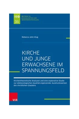 Abbildung von John Klug | Kirche und Junge Erwachsene im Spannungsfeld | 1. Auflage | 2020 | beck-shop.de